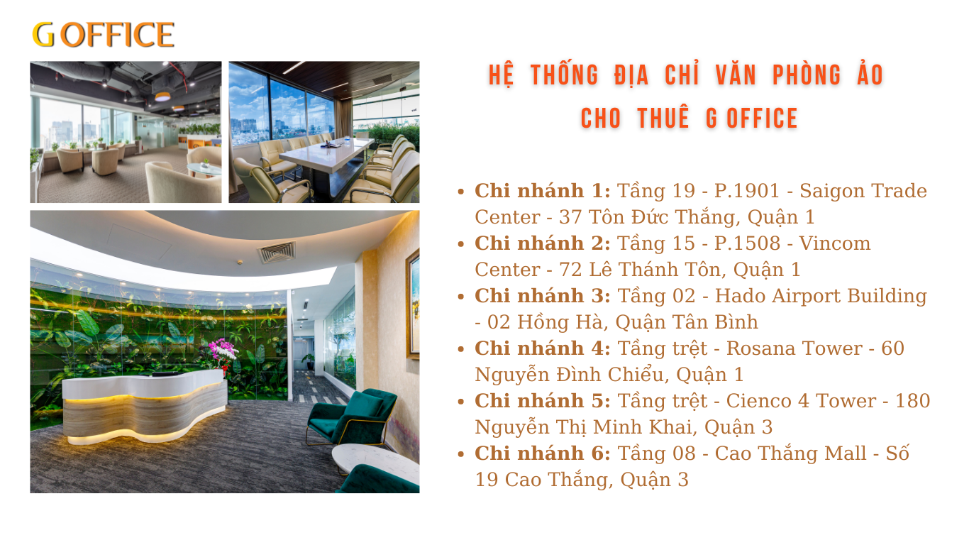 Hệ thống địa chỉ văn phòng ảo cho thuê G Office